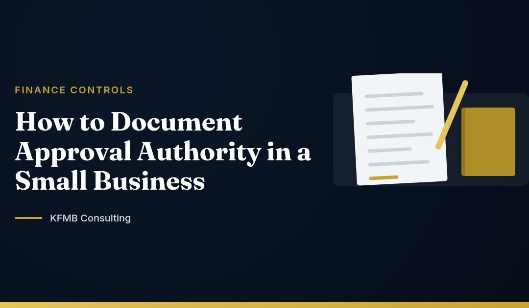 How to Document Approval Authority in a Small Business